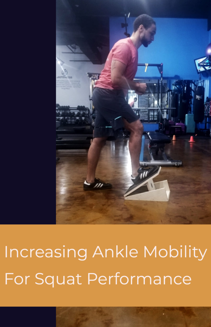 increasing ankle mobility